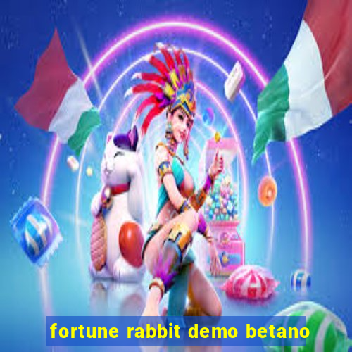 fortune rabbit demo betano